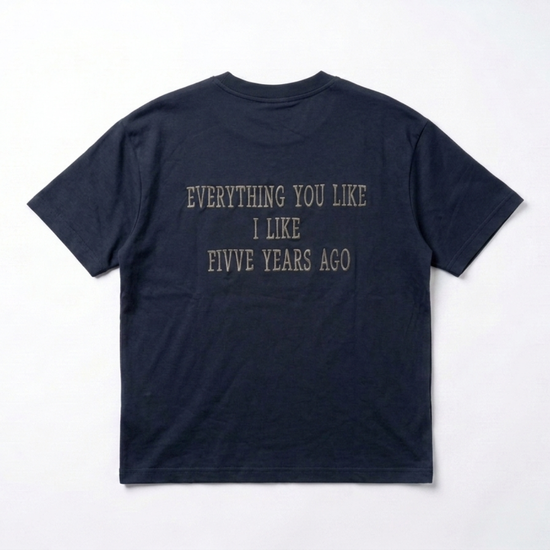 The "Fivve Years" Statement Tee: